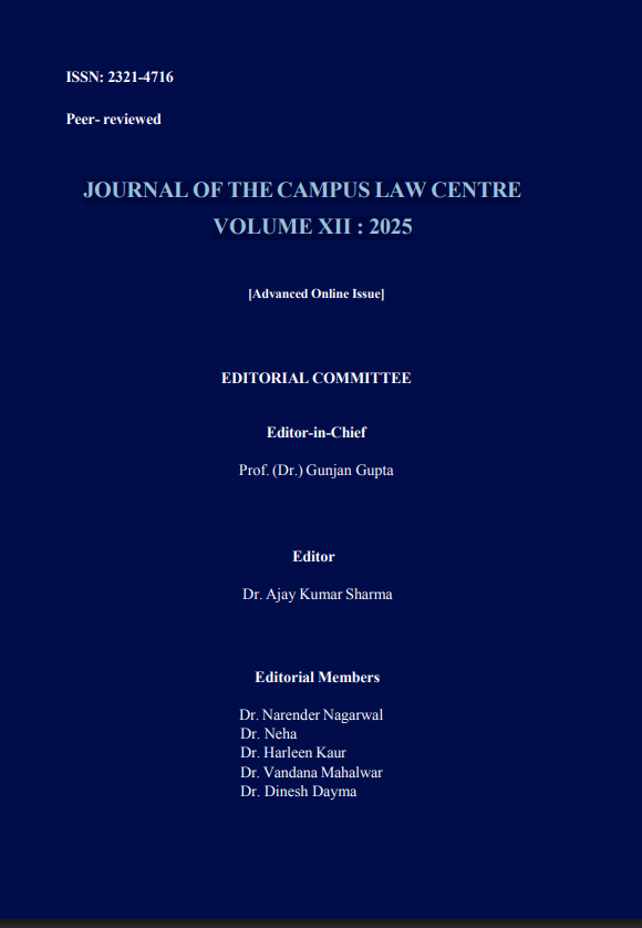 					View JOURNAL OF THE CAMPUS LAW CENTRE VOLUME XII : 2025
				